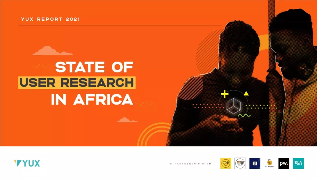 YUX Launches Flagship State of User Research in Africa Report